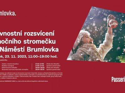 Slavnostní rozsvícení vánočního stromečku na Náměstí Brumlovka - 23.11.